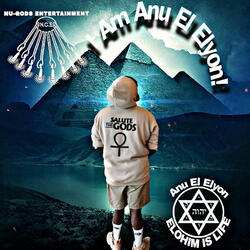 I Am Anu El Elyon