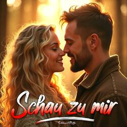 Schau Zu Mir