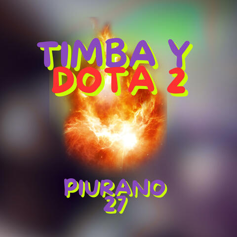 Timba y Dota 2