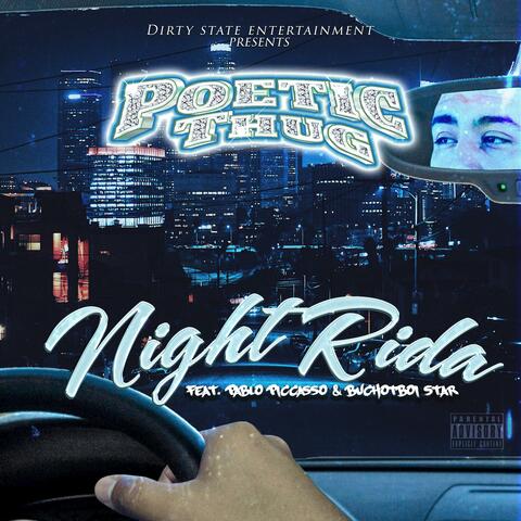 Night Rida (feat. Pablo Piccasso & BucHotBoi Star)