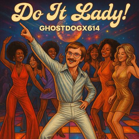 Do It Lady!