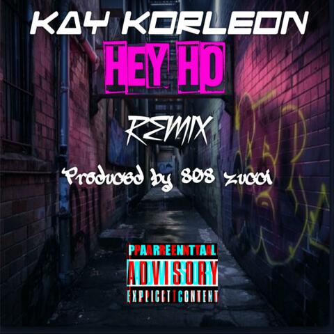 HEY HO (REMIX)