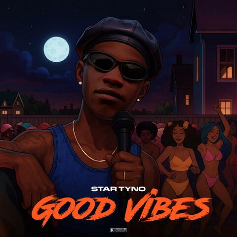 GOOD VIBES