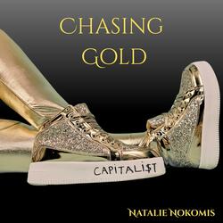 Chasing Gold