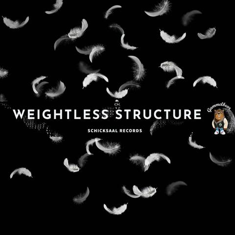 Weightless Structure
