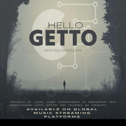 Hello Ghetto (feat. Logan)