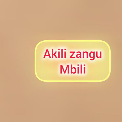 Akili zangu mbili