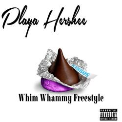 Whim Whammy Freestyle