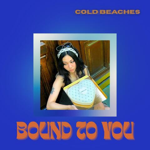 Bound To You