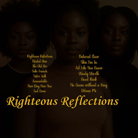 Righteous Reflections