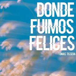 donde fuimos felices