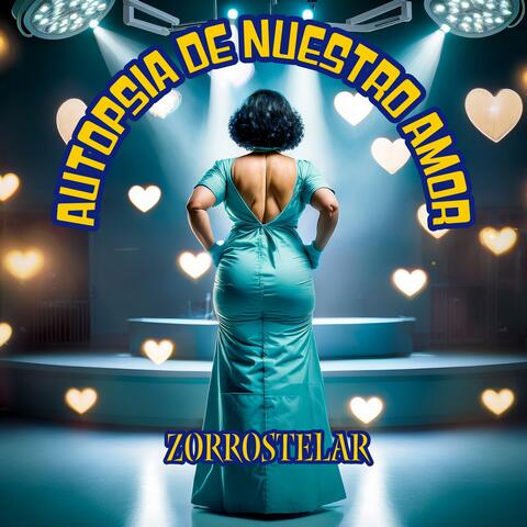 Autopsia de Nuestro Amor