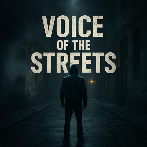 Voice of the Streets