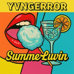 Summer Luvin
