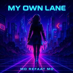 My own lane