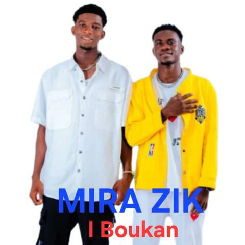Mira Zik I Boukan