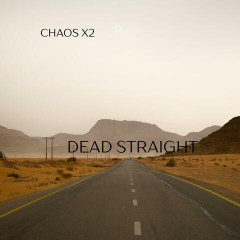Dead Straight