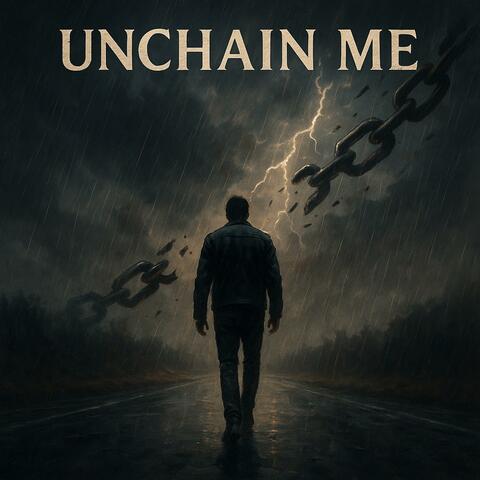 Unchain Me