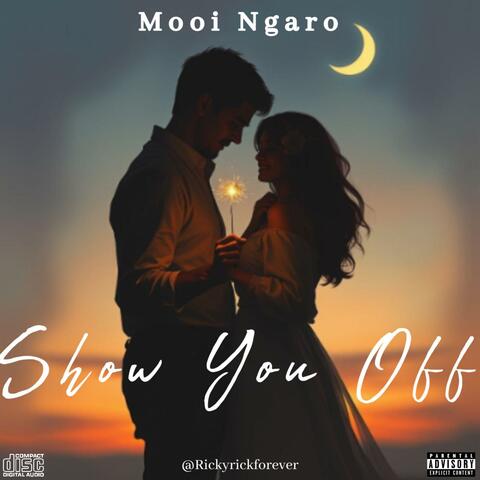 Show You Off