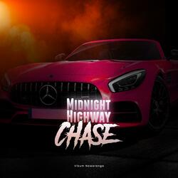Midnight Highway Chase car music  (Mix)