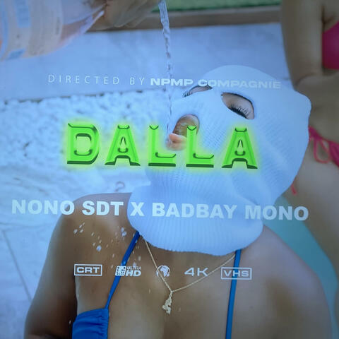 DALLA (feat. NONO SDT)
