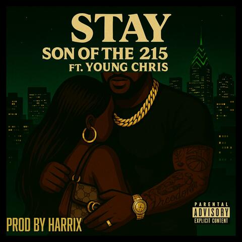 Stay (feat. Young Chris)