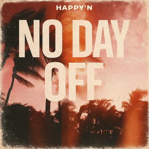 No Day Off
