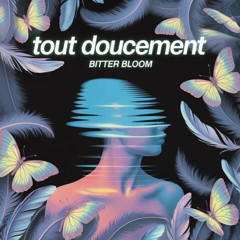 Tout Doucement