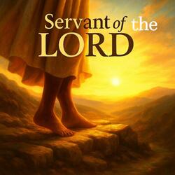 Servant of the Lord
