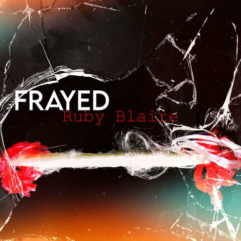 Frayed