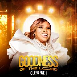Goodness Of The Lord