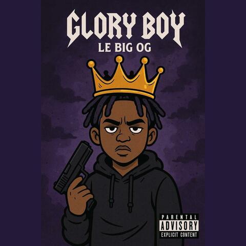GLORY BOY