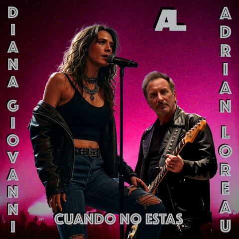 CUANDO NO ESTAS (feat. DIANA GIOVANNI)