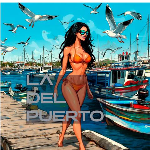 LA DEL PUERTO