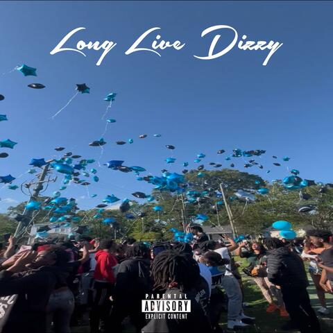 Long Live Dizzy (Live)