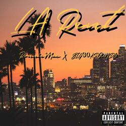 LA Rent (feat. BIG30KROUNDZ)