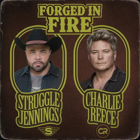 Forged In Fire (feat. Charlie Reece)