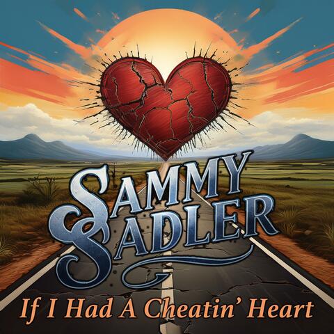 If I Had A Cheating Heart