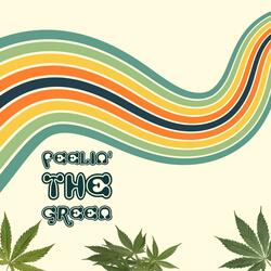 Feelin' The Green