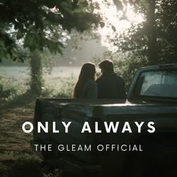 Only Always