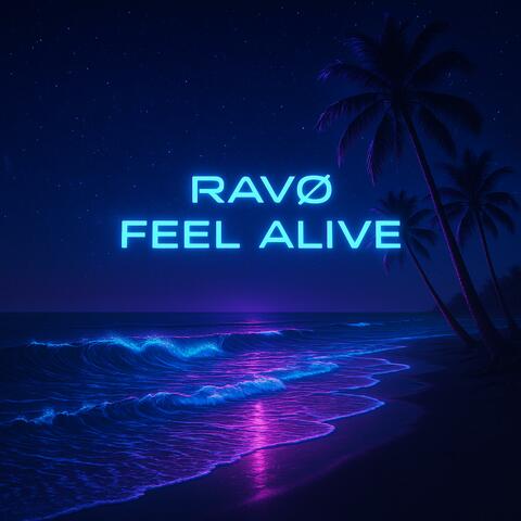 Feel Alive (Radio Edit)