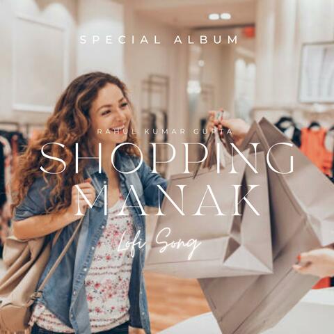 Shopping Manak (Lofi Song)