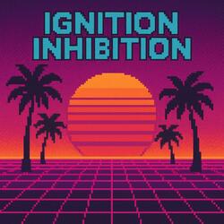 Ignition Inhibition