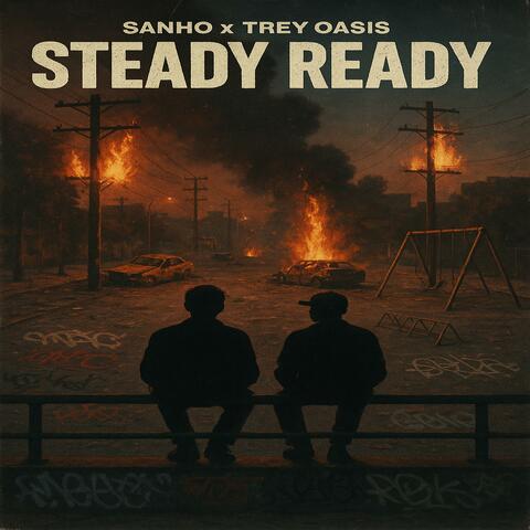 Steady Ready (feat. Trey oasis)