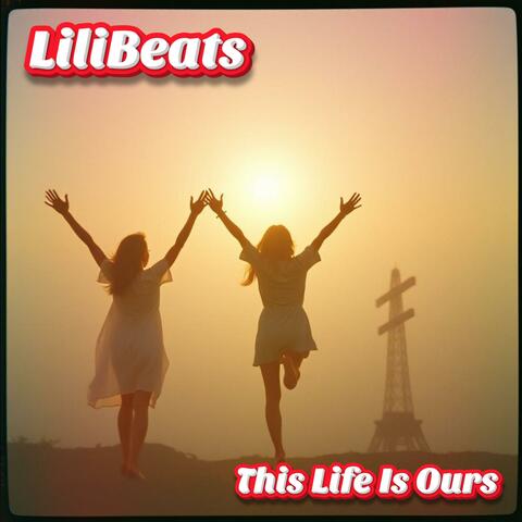 This Life Is Ours