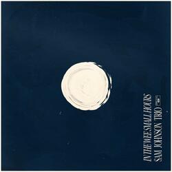 In The Wee Small Hours