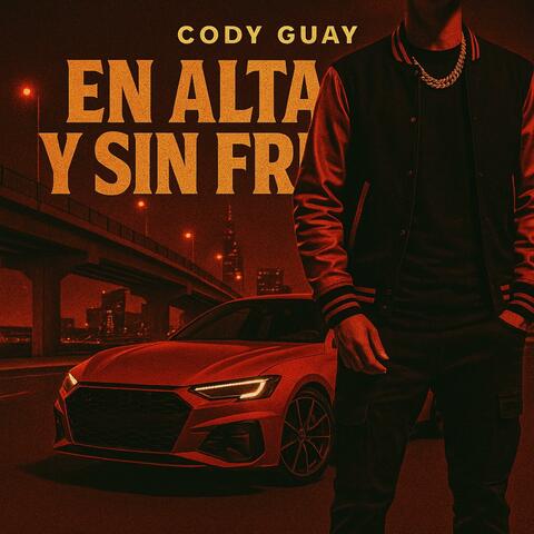 En Alta y Sin Frenos