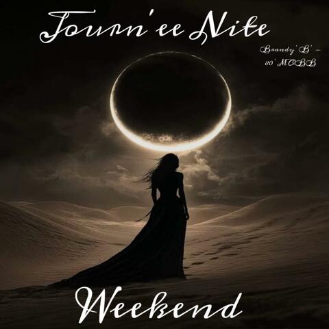 Journ'ee Nite (WEEKEND)