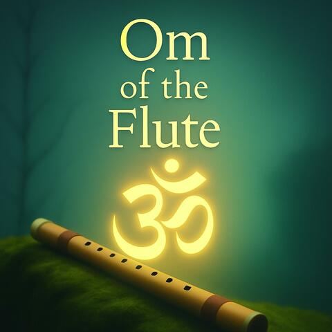 Om of the Flute