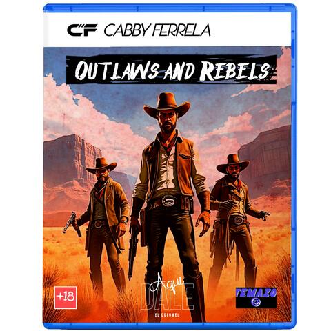 Rebel´s Anthem (soundtrack "Outlaws and Rebels GAME")